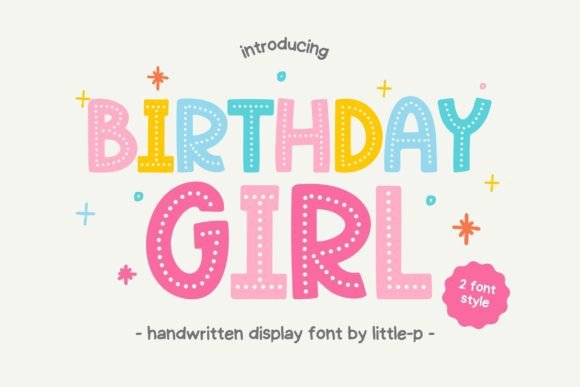 Celebrate Every Occasion with the Birthday Girl Font