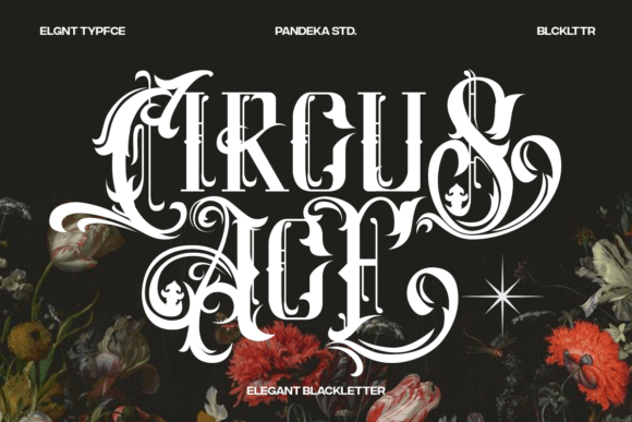 Circus Ace: A Modern Blackletter with a Creative Edge