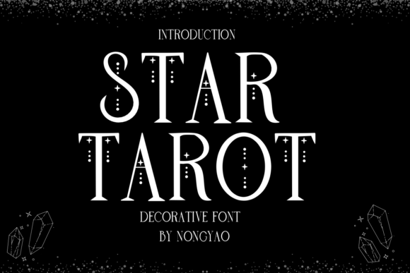 Star Tarot: A Font for Mystical & Meaningful Design