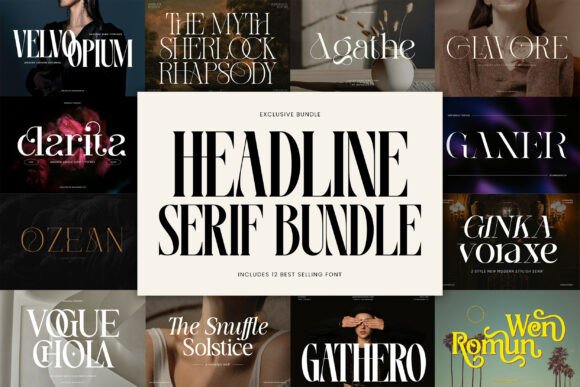 The Headline Serif Bundle: A Designer's Toolkit for Editorial Impact